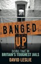 Banged Up!