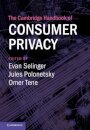 The Cambridge Handbook of Consumer Privacy