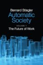 Automatic Society, Volume 1