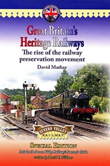 Great Britain's Heritage Railways