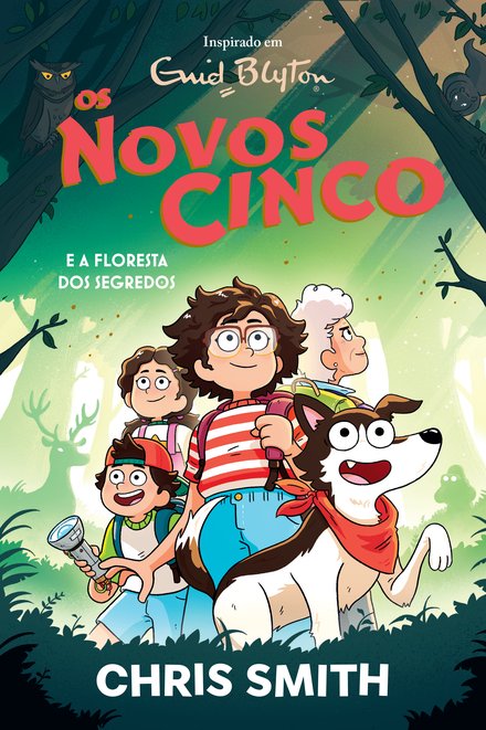 Os Novos Cinco 3 - E a Floresta dos Segredos