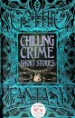 Chilling Crime Short Stories