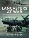Lancasters at War