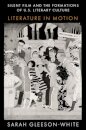 Silent Film and the Formations of U.S. Literary Culture
