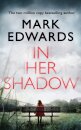 In Her Shadow