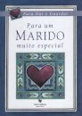 Para um Marido Muito Especial
