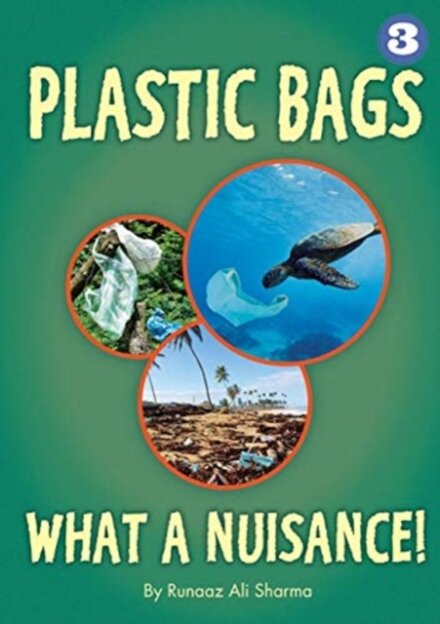 Plastic Bags - What a Nuisance|