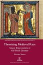 Theorizing Medieval Race