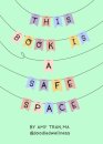 This Book Is a Safe Space
