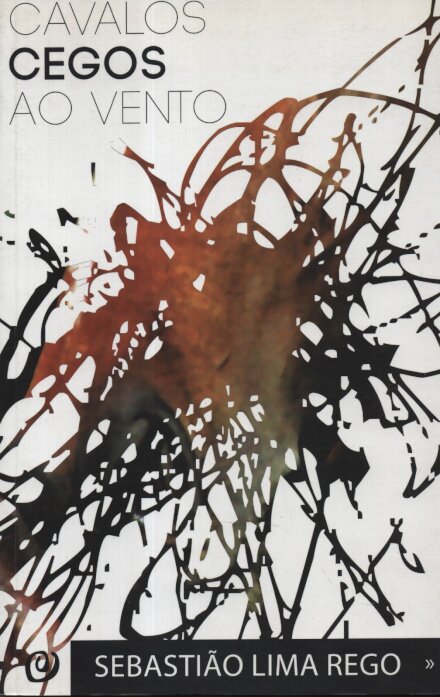 Cavalos Cegos ao Vento