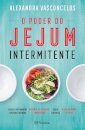 O Poder Do Jejum Intermitente Com Oferta De Caderno De Receitas