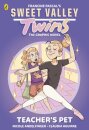 Sweet Valley Twins: Teacher'S Pet