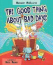 The Good Thing About Bad Days
