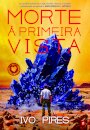 Morte à Primeira Vista