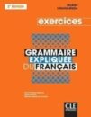 Grammaire expliquee du francais - Niveau intermediaire (B1/B2) - Cahier d'activites