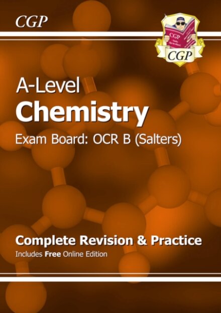 A-Level Chemistry: OCR B Year 1 & 2 Complete Revision & Practice with Online Edition