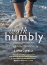 Walk Humbly