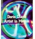 Doris Chase Artist in Motion
