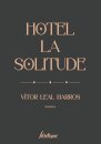 Hotel La Solitude