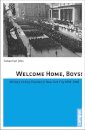Welcome Home, Boys!