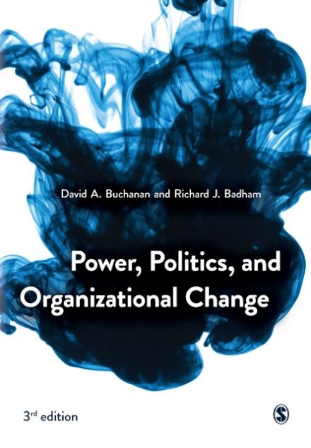 Power, Politics, and Organizational Change
