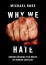 Why We Hate
