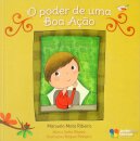 O Poder de uma Boa Ação