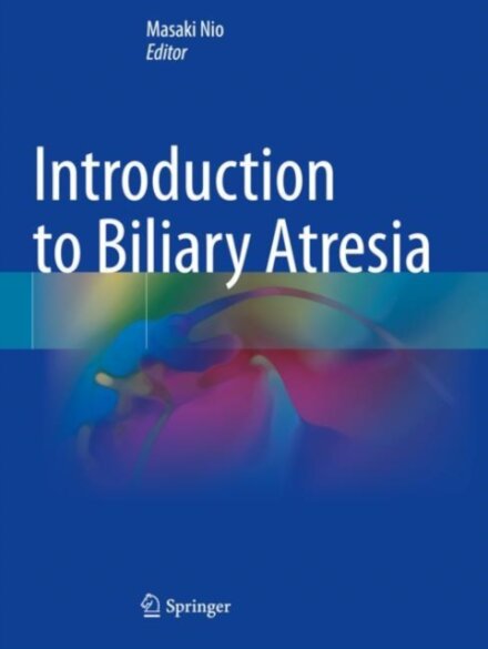 Introduction to Biliary Atresia