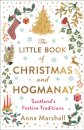 The Little Book of Christmas and Hogmanay