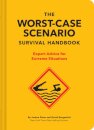 The New Worst-Case Scenario Survival Handbook