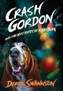 Crash Gordon and the Mysteries of Kingsburg