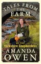 Tales From the Farm by the Yorkshire Shepherdess