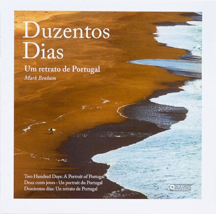 Duzentos Dias: Um retrato de Portugal