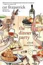 The Dinner Party & Other Writings