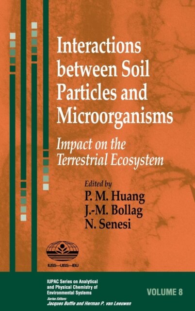 Interactions between Soil Particles and Microorganisms