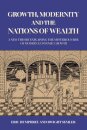 Growth, Modernity and the Nations of Wealth
