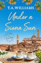 Under a Siena Sun