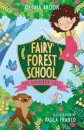 Fairy Forest School: The Raindrop Spell