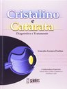 Cristalino E Catarata Diagnóstico E Tratamento