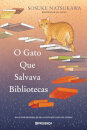 O Gato Que Salvava Bibliotecas