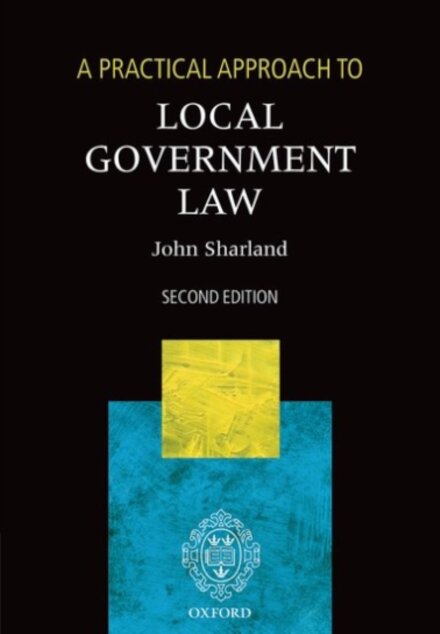 A Practical Approach to Local Government Law