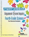 Student Workbook for Argument-Driven Inquiry in Fourth-Grade Science