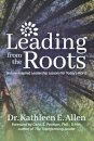 Leading from the Roots
