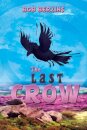 The Last Crow
