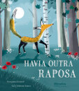Havia Outra Raposa