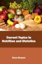 Current Topics in Nutrition and Dietetics