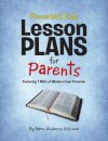 Proverbial Kids Lesson Plans for Parents