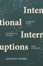 Intentional Interruptions