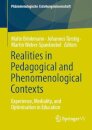 Realities in Pedagogical and Phenomenological Contexts