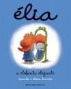 Elia - A Elefanta Elegante